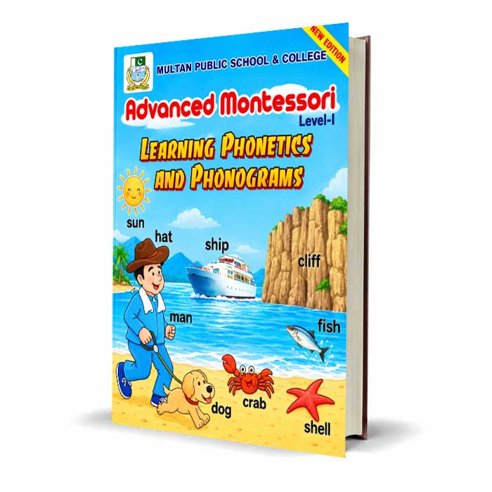 Multan Public School Advanced Montessori Level 1 Learning Phonetics - MKG
