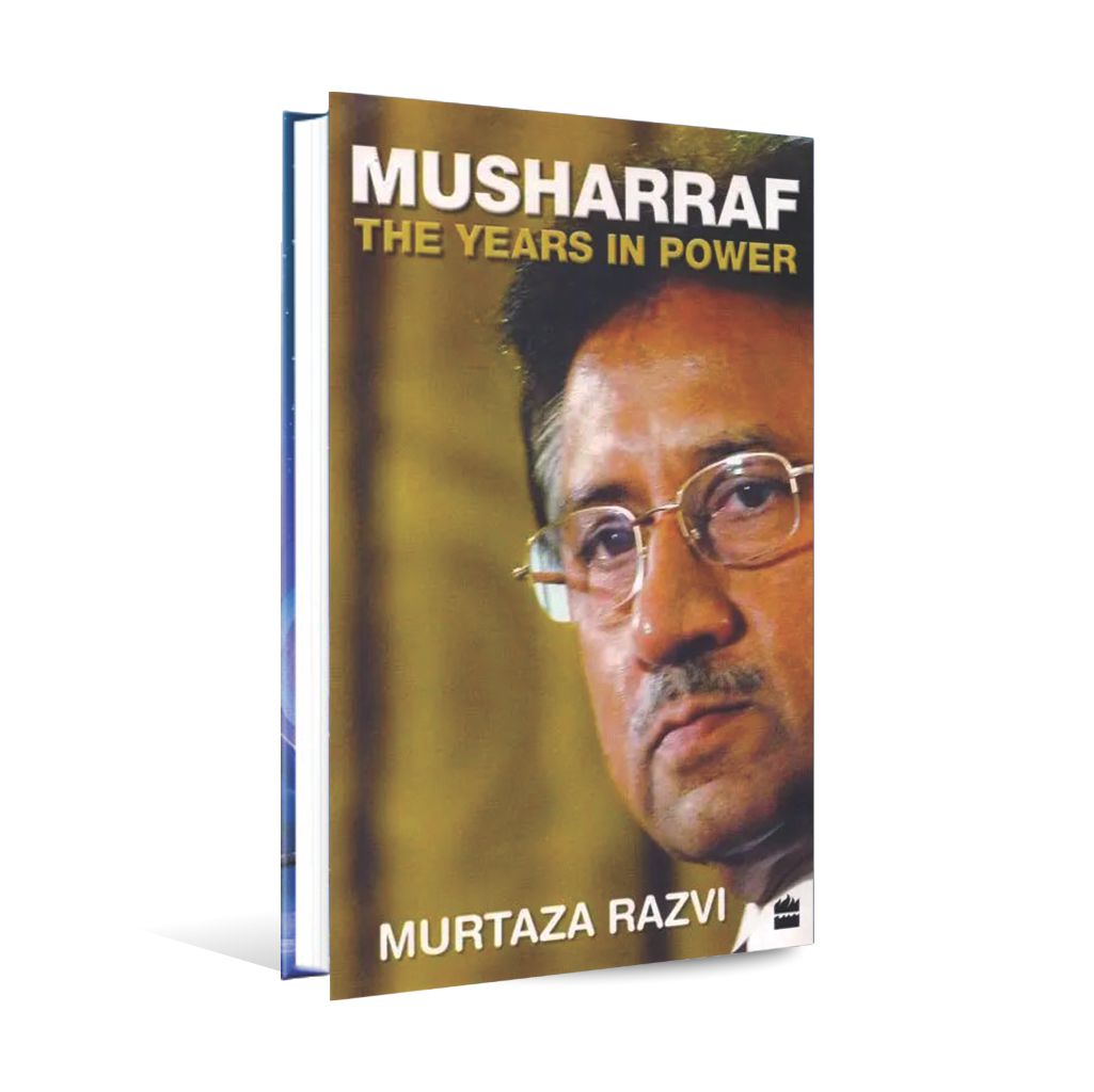 Musharraf the Year in Power Book By Murtaza Razvi Multan Kitab Ghar