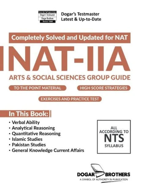 NAT-IIA Arts & Social Sciences Group Guide by Dogar Brothers