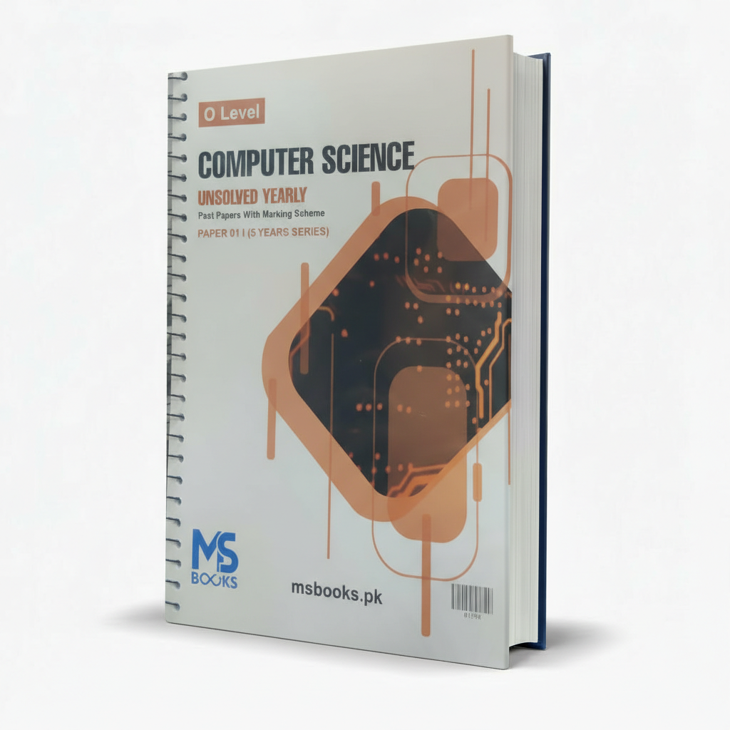 O Level Computer Science Unsolved Yearly Paper 1 (5 Years Series) by MS Books – Exam Practice Resource - MKG