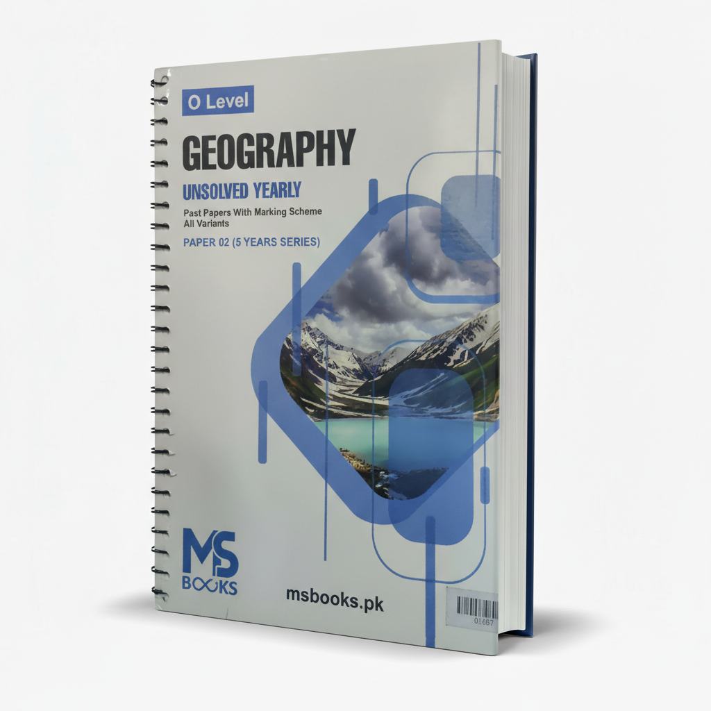 O Level Geography Unsolved Yearly Paper 2 (5 Years Series) by MS Books – Exam Practice Resource - MKG
