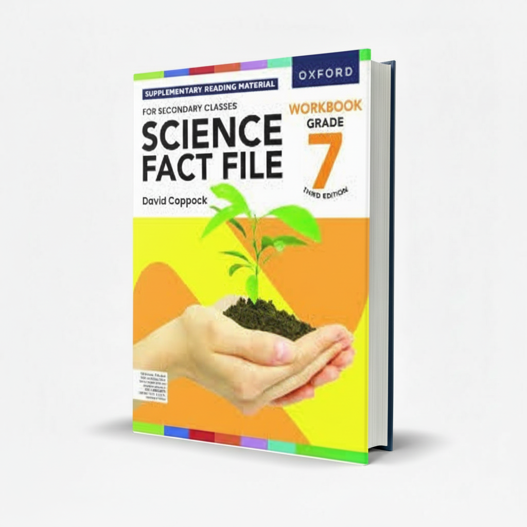Oxford Science Fact File Workbook 7 Third Edition for Grade 7 - MKG