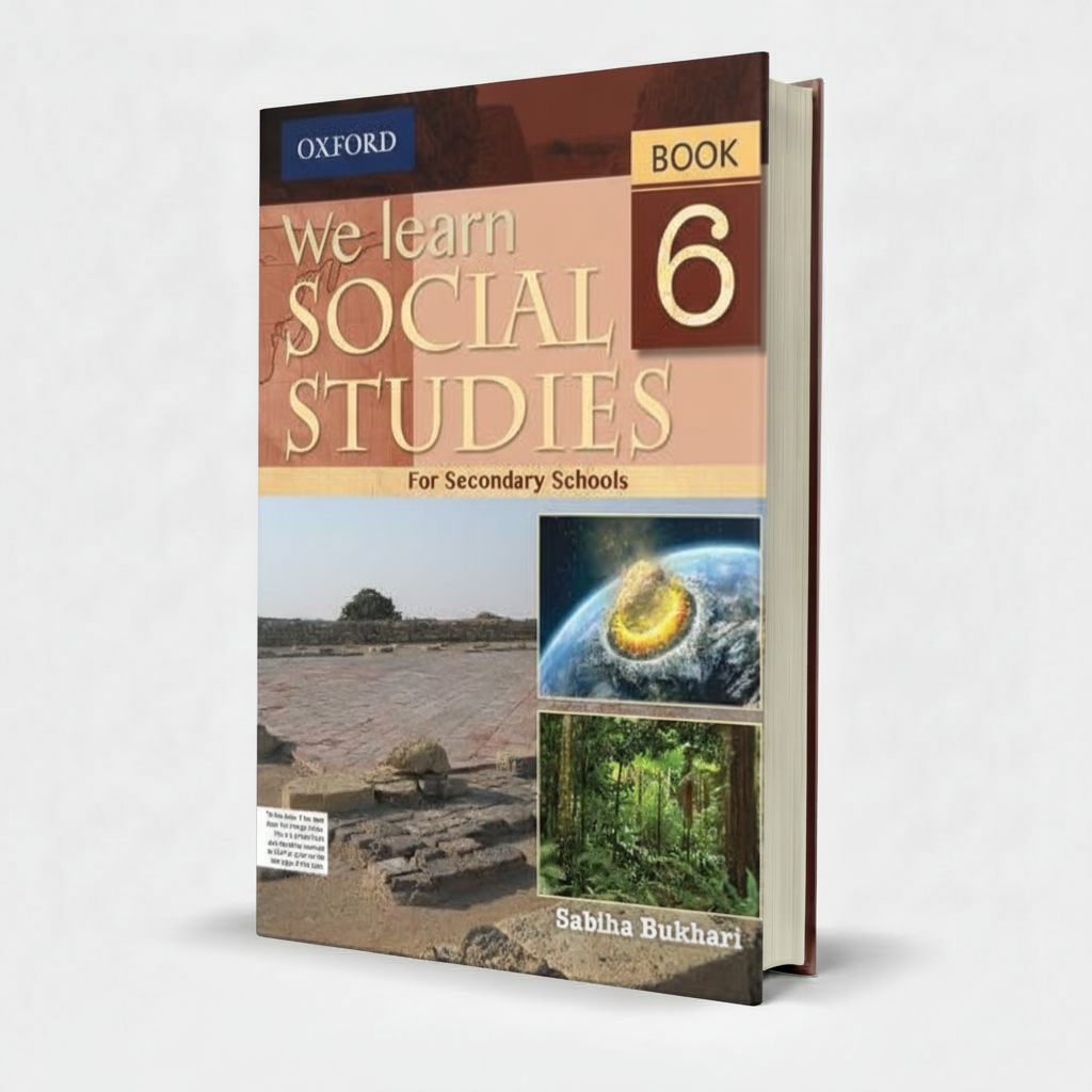 Oxford We Learn Social Studies Book 6 for Grade 6 by Sabiha Bukhari - MKG