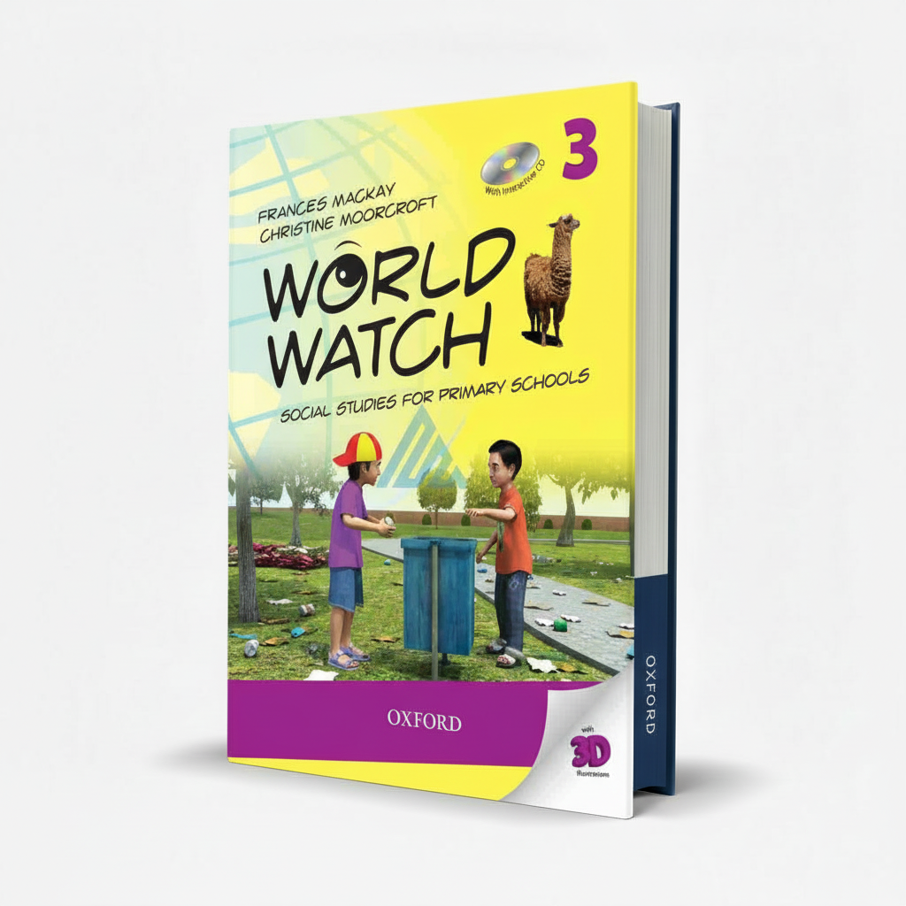 Oxford World Watch Social Studies Book 3 by Eleanor Watts - MKG