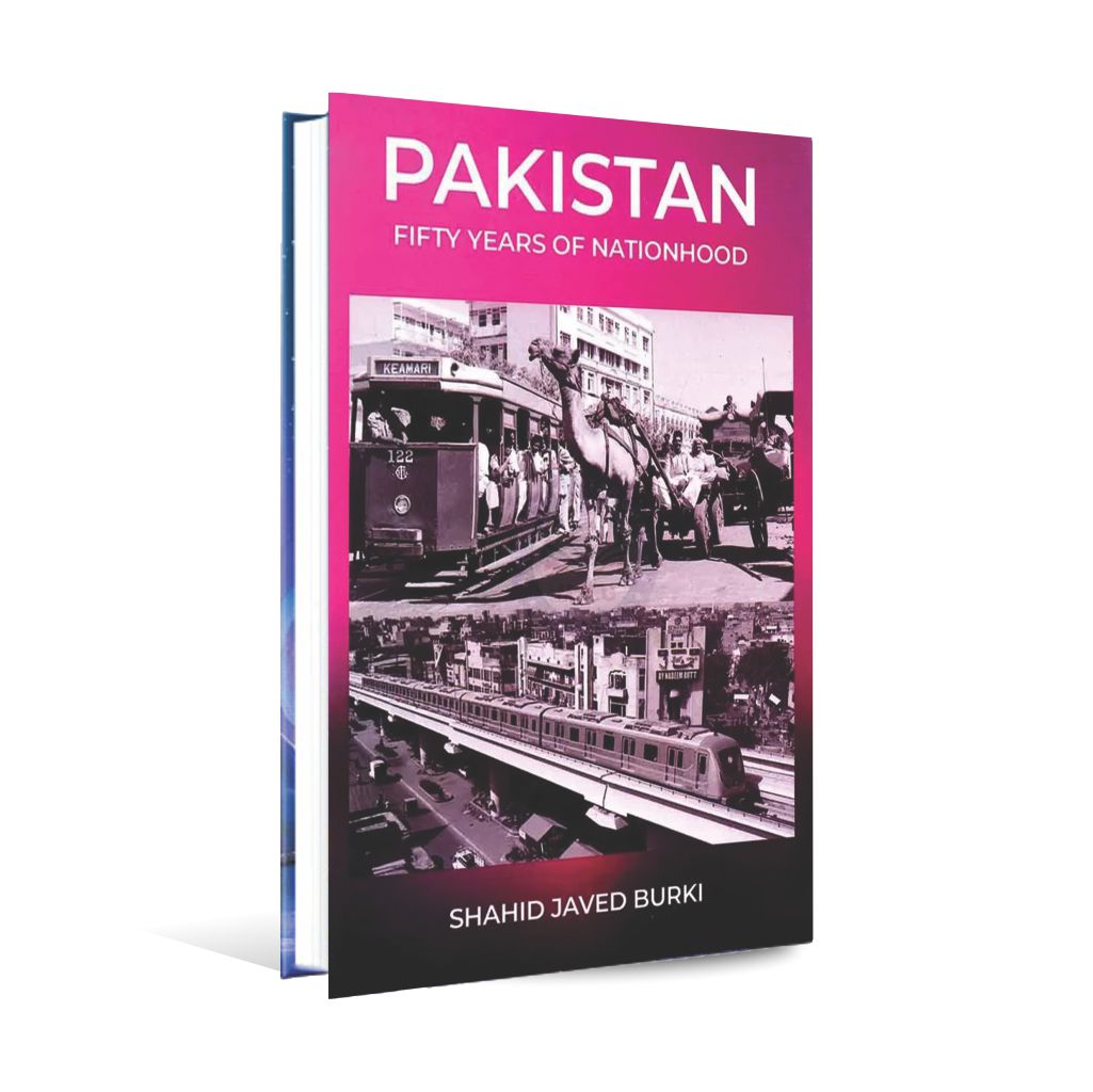 Pakistan Fifty Years of Nationhood Book By Shahid Javed Burki Multan Kitab Ghar