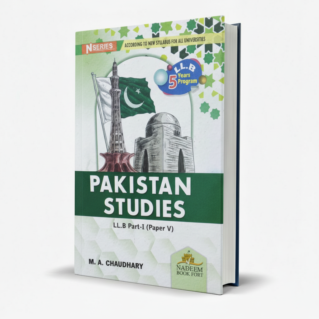 Pakistan Studies LLB Part 1 Paper V by M.A. Chaudhary MKG