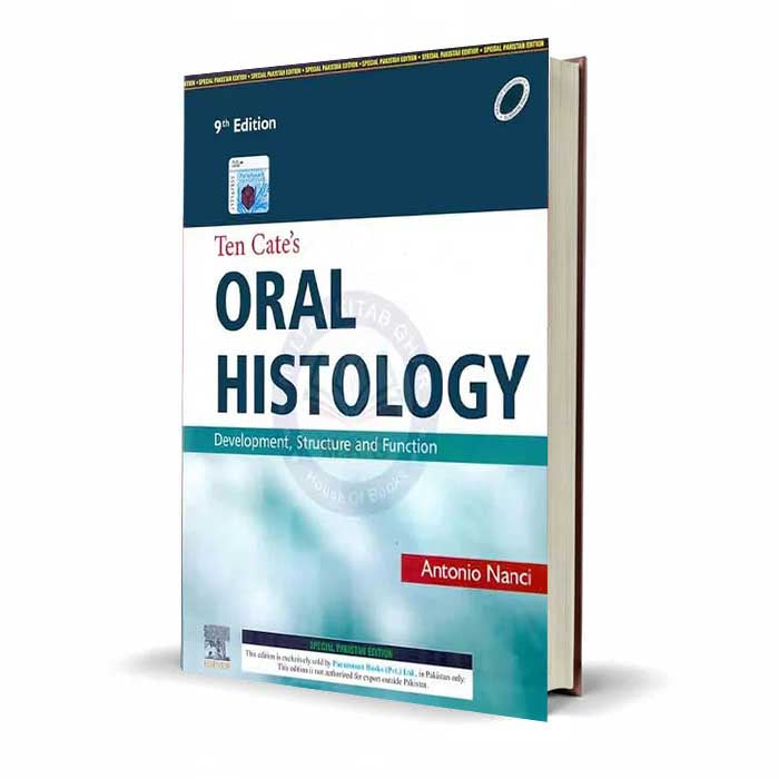 Paramount Ten Cates Oral Histology: Development, Structure and Function 9th Edition By Antonio Nanci