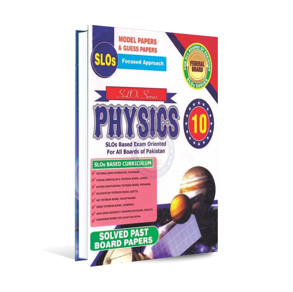 Physics SLO Series Federal Board Solved Past Papers for Class 10 by Maryam Publications Multan Kitab Ghar