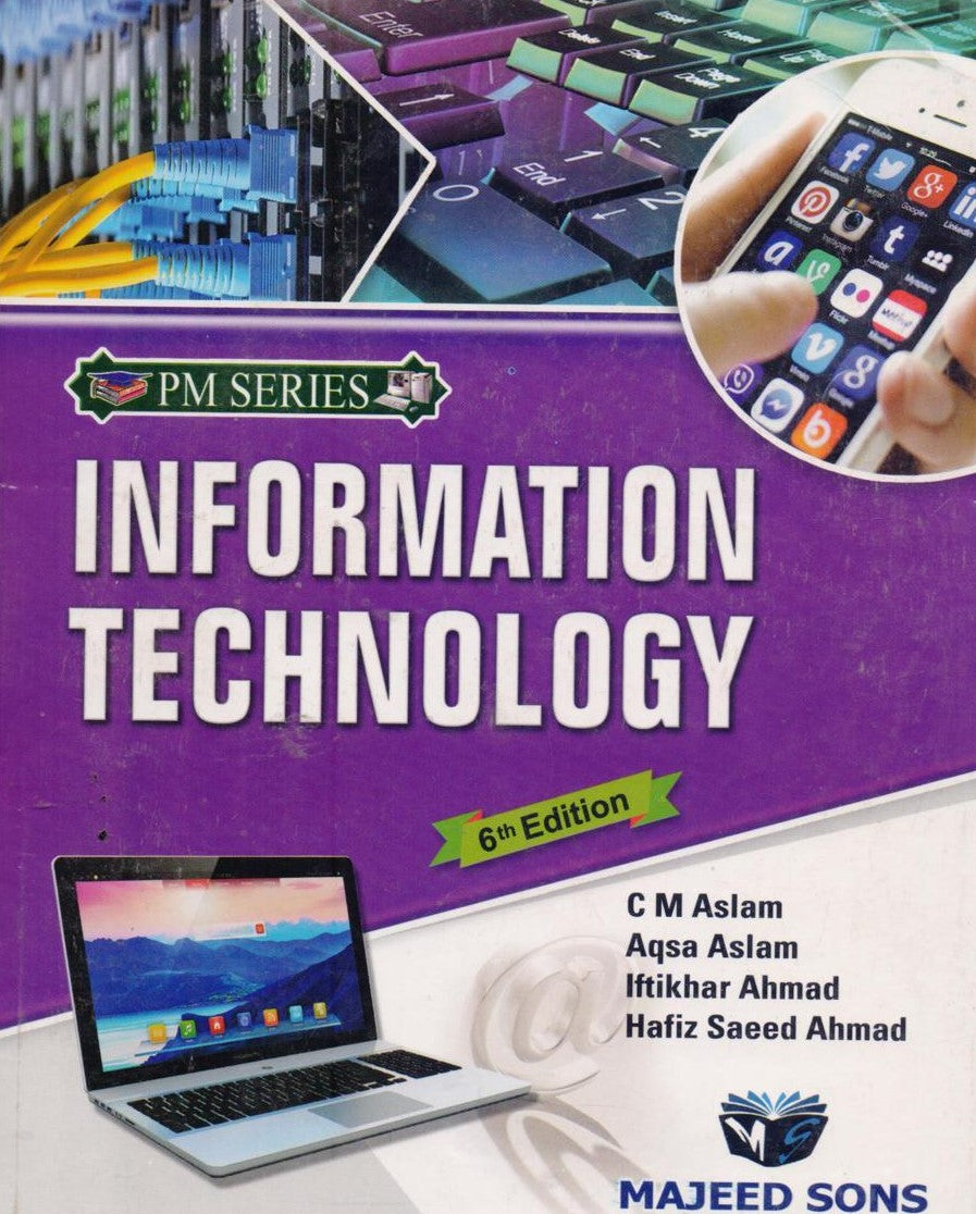 PM Series Introduction to Information Technology by C.M. Aslam - MKG