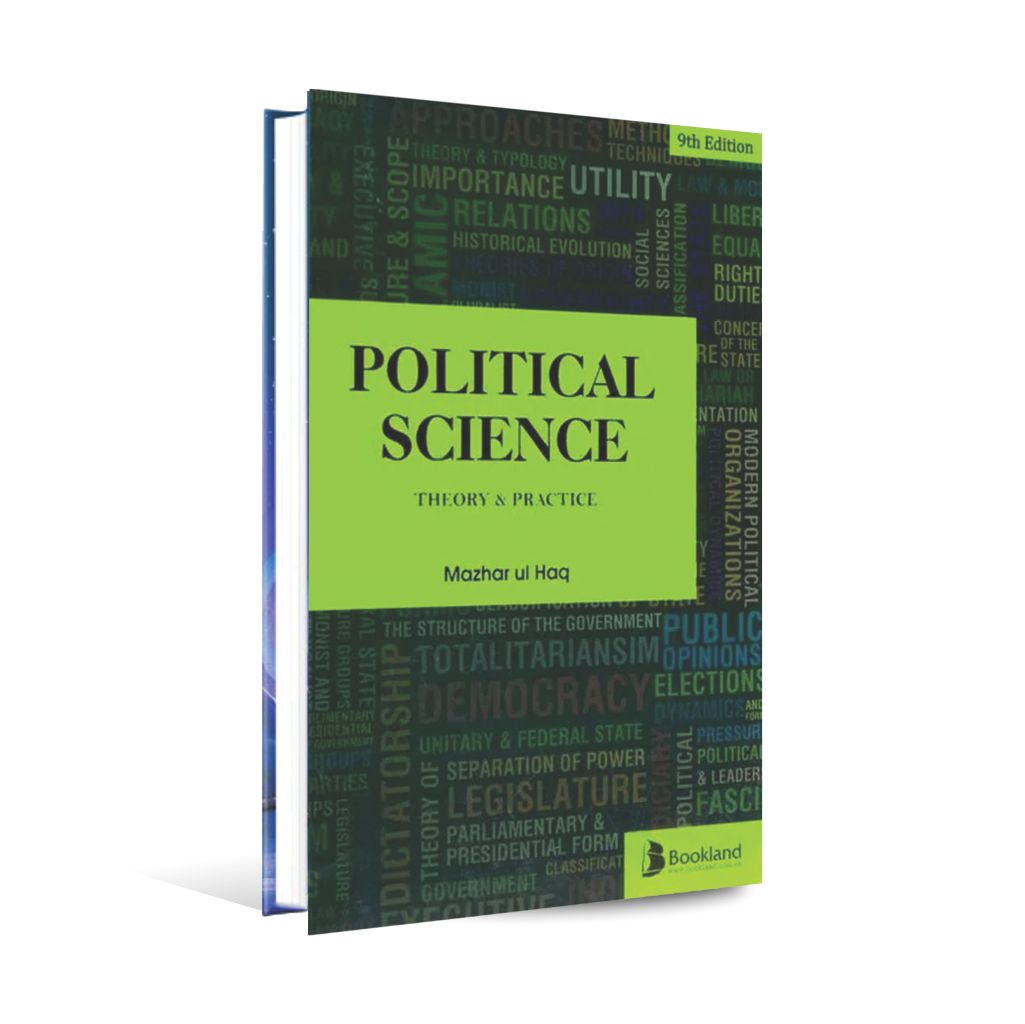 Political Science Theory and Practice Book 9th Edition By Mazhar-ul-Haq Multan Kitab Ghar