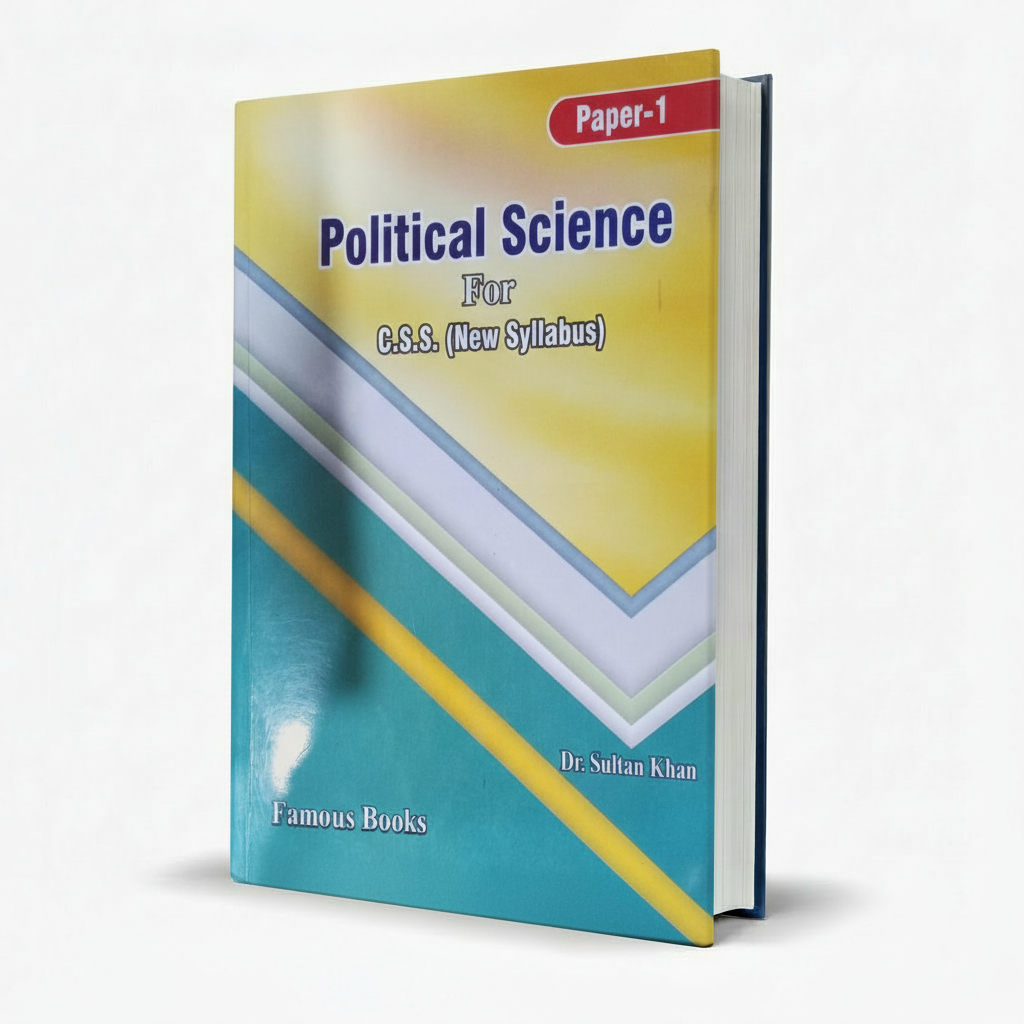Political Science Book Paper 1 for CSS by Dr. Sultan Khan MKG