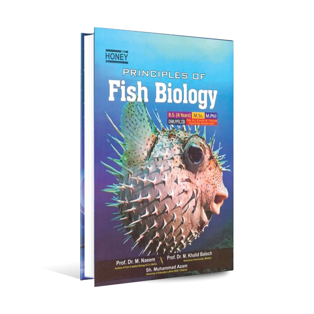 Principles of Fish Biology Book For BS by Prof. Dr. M. Naeem MKG
