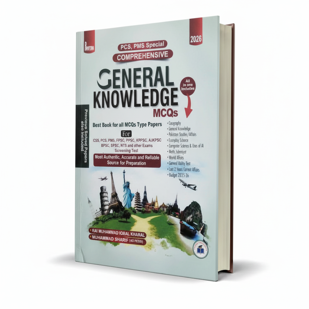 Proton Comprehensive General Knowledge MCQs 2026 | CSS PMS - MKG