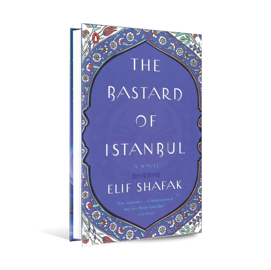 The Bastard of Istanbul A Novel Book By Elif Shafak Multan Kitab Ghar