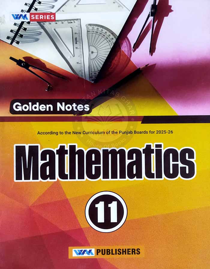 WAK Series Mathematics Golden Notes Class 11 – Punjab & AJK Boards