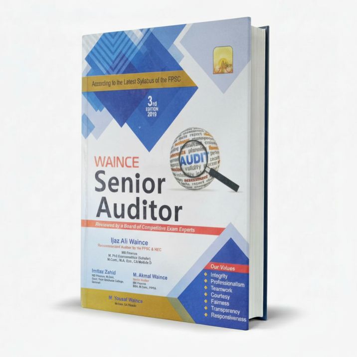 Waince Senior Auditor FPSC Book Latest Edition by Ijaz Ali Waince MKG
