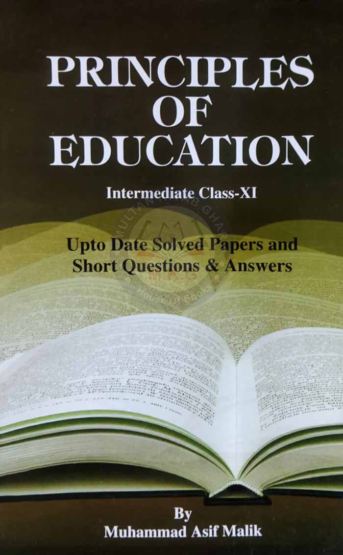 Principles of Education Class 11 by Asif Malik