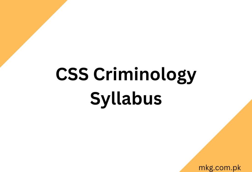CSS Criminology Syllabus