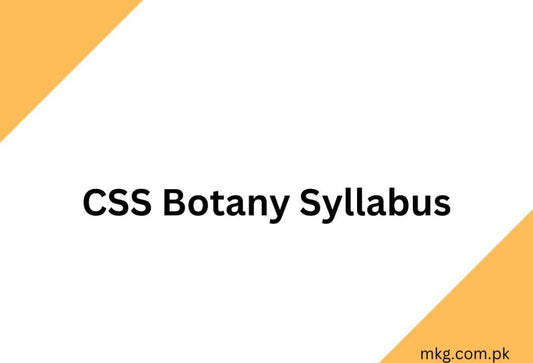 CSS Botany Syllabus 2025