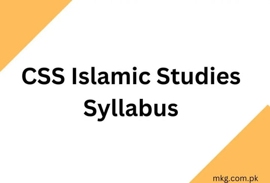 CSS-Islamic-Studies-Syllabus-2025 Multan Kitab Ghar