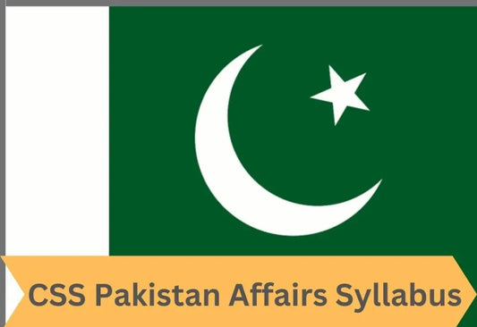 CSS-Pakistan-Affairs-Syllabus-2025 Multan Kitab Ghar
