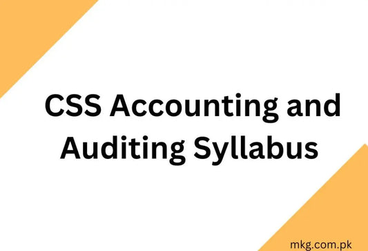 CSS-Accounting-and-Auditing-Syllabus-2025 Multan Kitab Ghar