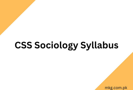 CSS Sociology Syllabus 2025