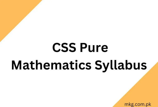 CSS-Pure-Mathematics-Syllabus-2025 Multan Kitab Ghar