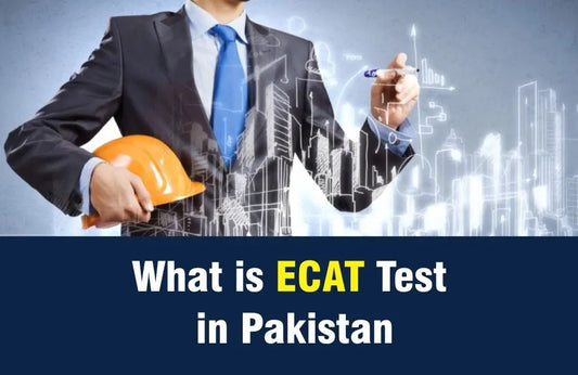 What-is-ECAT-Test-in-Pakistan-2025 Multan Kitab Ghar