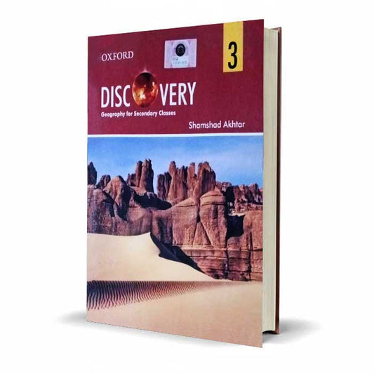 Oxford Discovery Geography Book 3 by Shamshad Akhtar | Secondary Classes