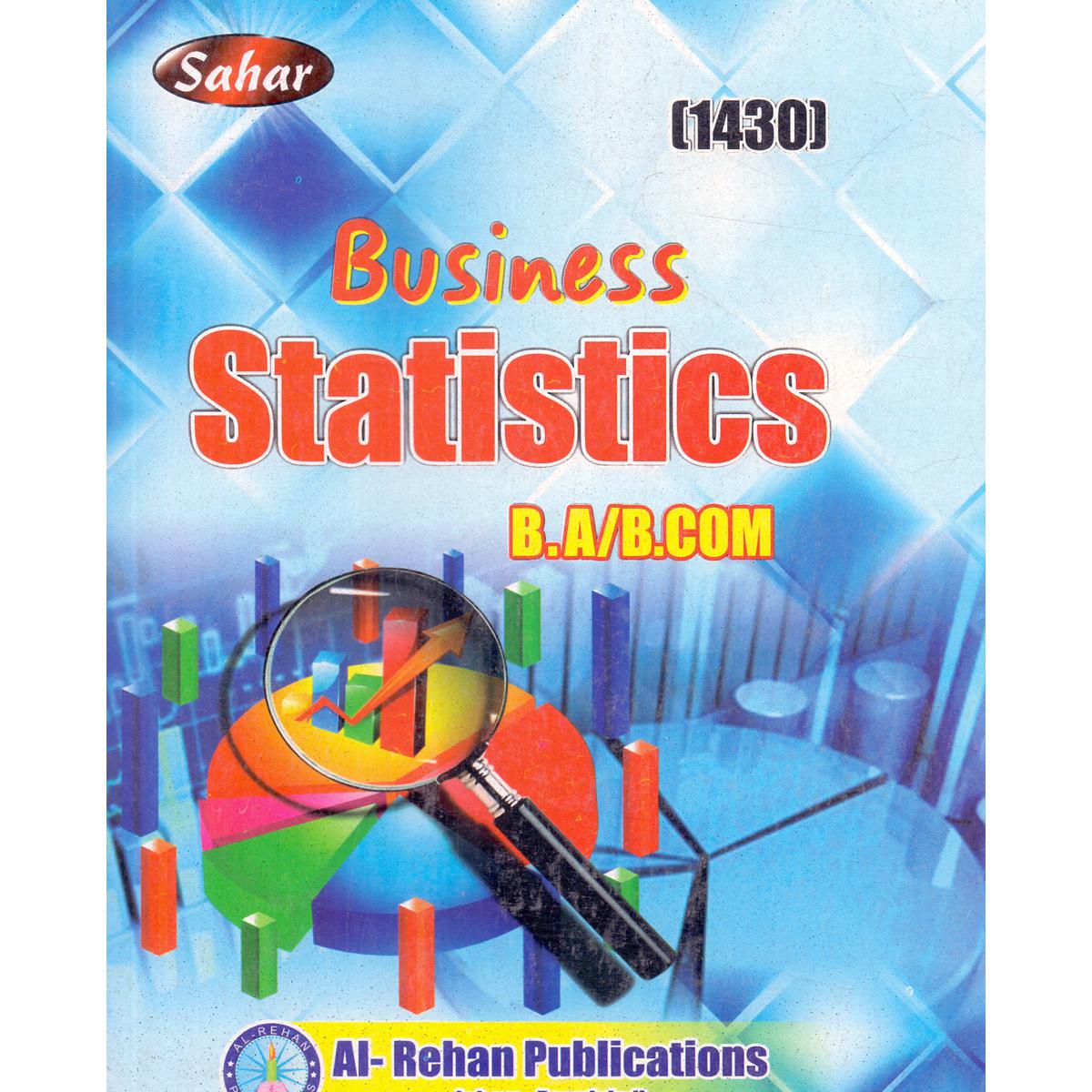 Sahar Business Statistics for BA BCom 1430