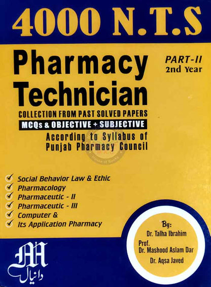 4000 NTS Pharmacy Technician MCQs & Objective +Subjective part-II for 2nd years By Dr Talha Ibrahim