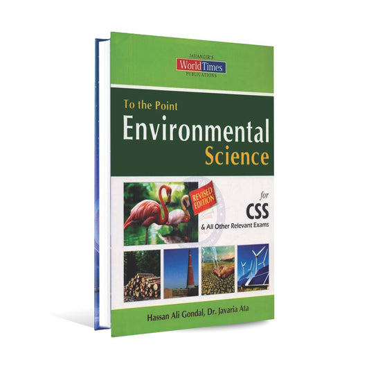 JWT To the point Environmental Science Book for CSS by Hassan Ali Gondal Multan Kitab Ghar