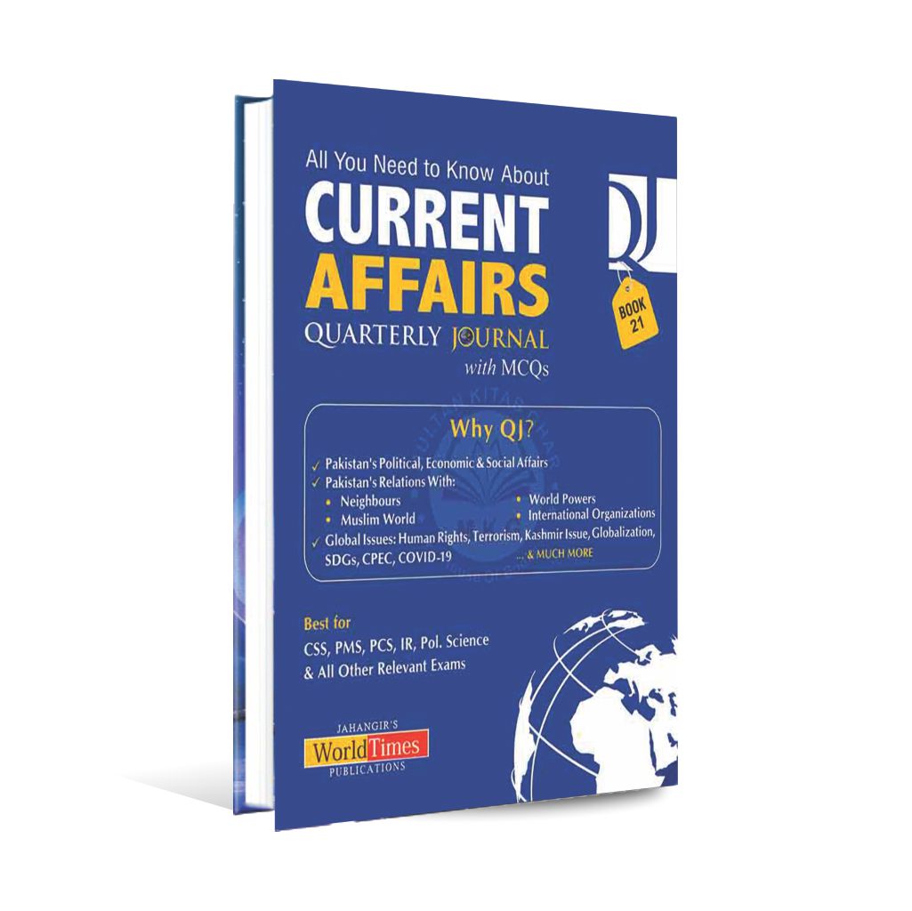 Jahangir Current Affairs Quarterly Journal with MCQs Book 21 for CSS, PMS, PCS, and All Other Relevant Exams Multan Kitab Ghar