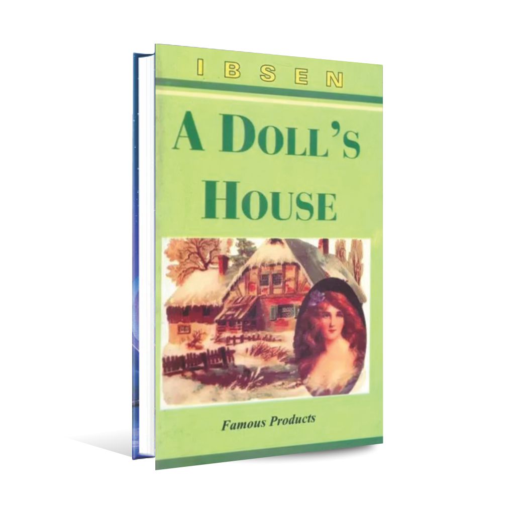 A Doll's House Novel by Henrick Ibsen published by Famous Books Multan Kitab Ghar