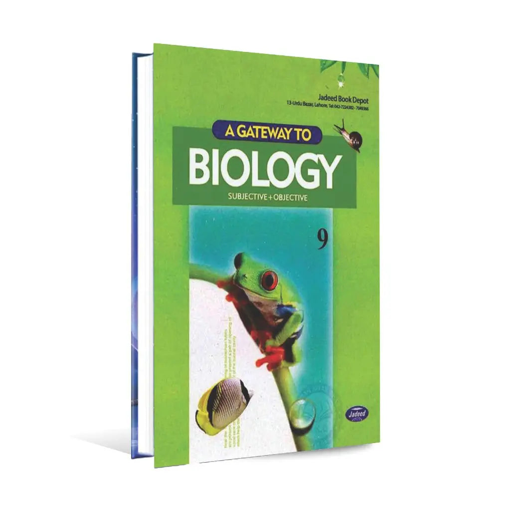 A Gateway to Biology Subjective+ Objective for 9th Class Book By Sohail Sheikh Multan Kitab Ghar