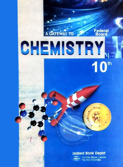 A Gateway to Chemistry for 10th Class | Muhammad Naeem Iqbal