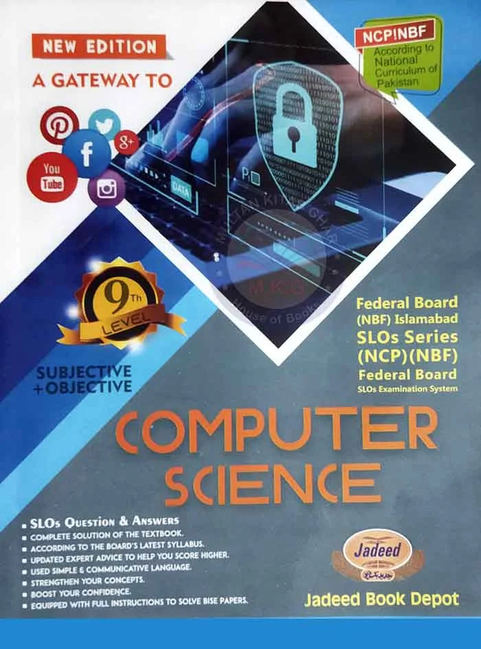 A Gateway to Computer Science for 9th Subjective and Objective By Muhammad Rizwan Multan Kitab Ghar