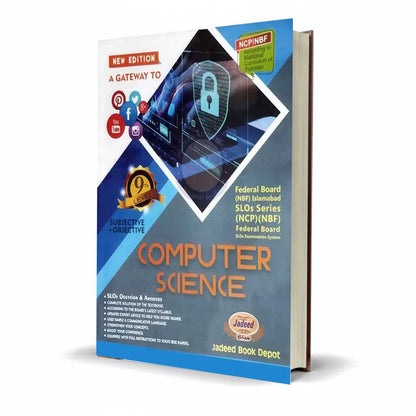 A Gateway to Computer Science for 9th Subjective and Objective By Muhammad Rizwan