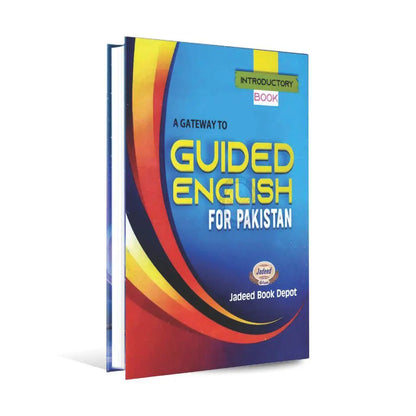 A Gateway to Guided English for Pakistan Introductory Book by Pervaiz Gulzar Multan Kitab Ghar