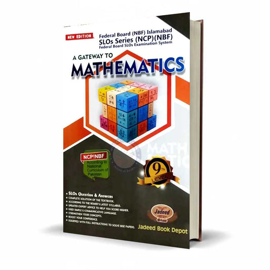 A Gateway to Mathematics – 9th Level (Federal Board SLOs Series)