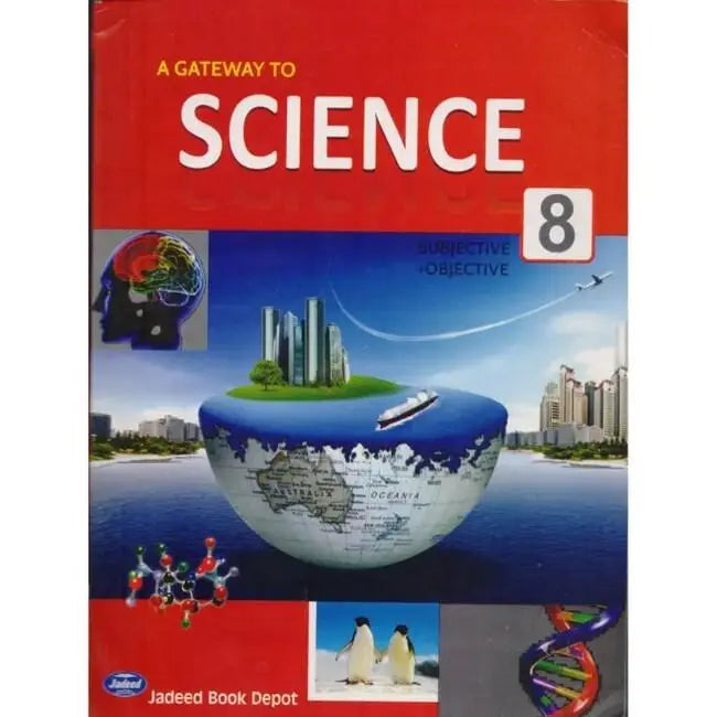 A Gateway to Science Subjective + Objective Book for Class 8 by Atia Akmal Multan Kitab Ghar