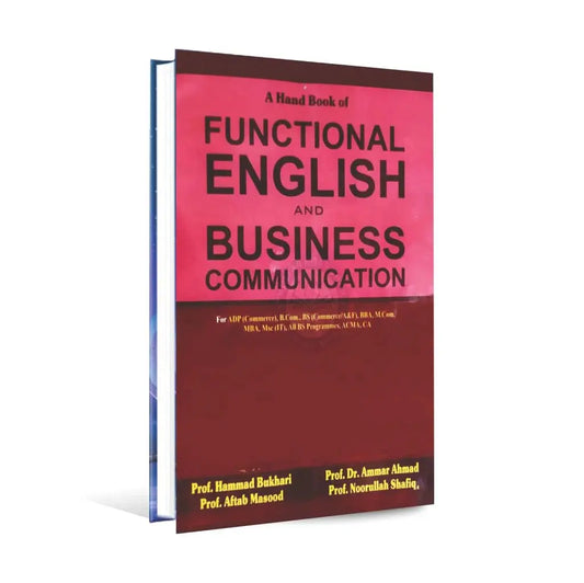 A Hand Book of Functional English and Business Communication for ADP, B.com, BS By Hammad Bukhari Multan Kitab Ghar