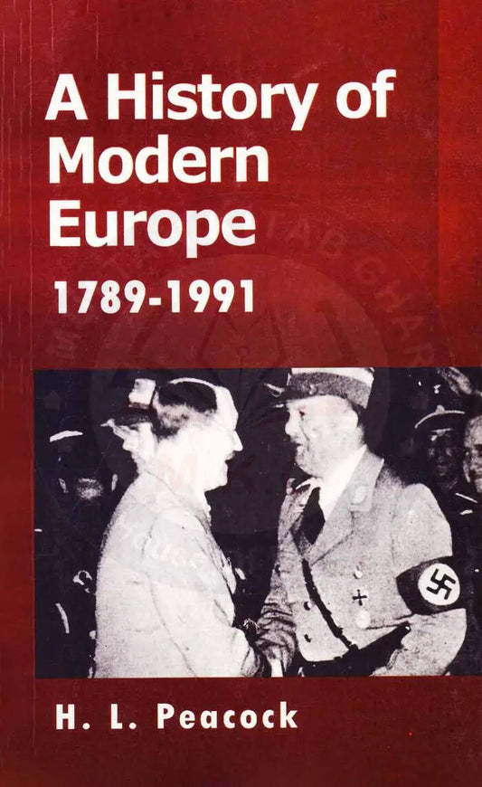 A History Of Modern Europe 1789 to 1991 Book By H L Peacock Multan Kitab Ghar