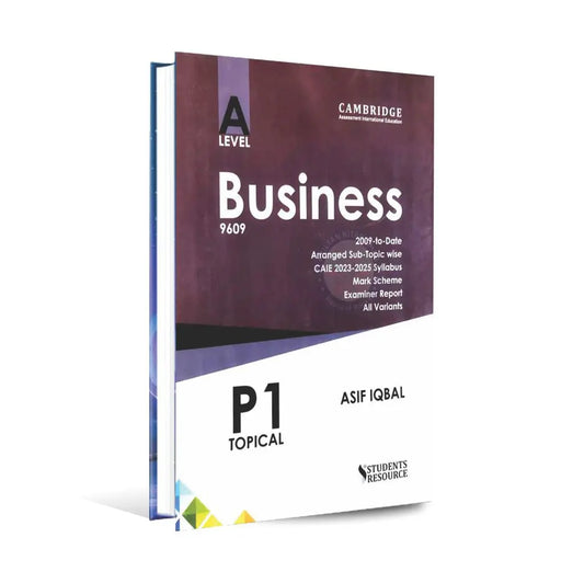 A Level Business 9609 Book Topical P1 By Asif Iqbal Multan Kitab Ghar