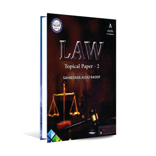 A Level LAW Topical Paper-2 2nd Edition Book By Sahibzada Aizaz Raoof Multan Kitab Ghar