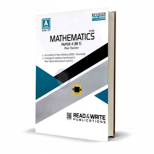 A Level Topical Worked Solutions Mathematics 9709 | Paper-4 (M1) | By Riaz Taunsvi