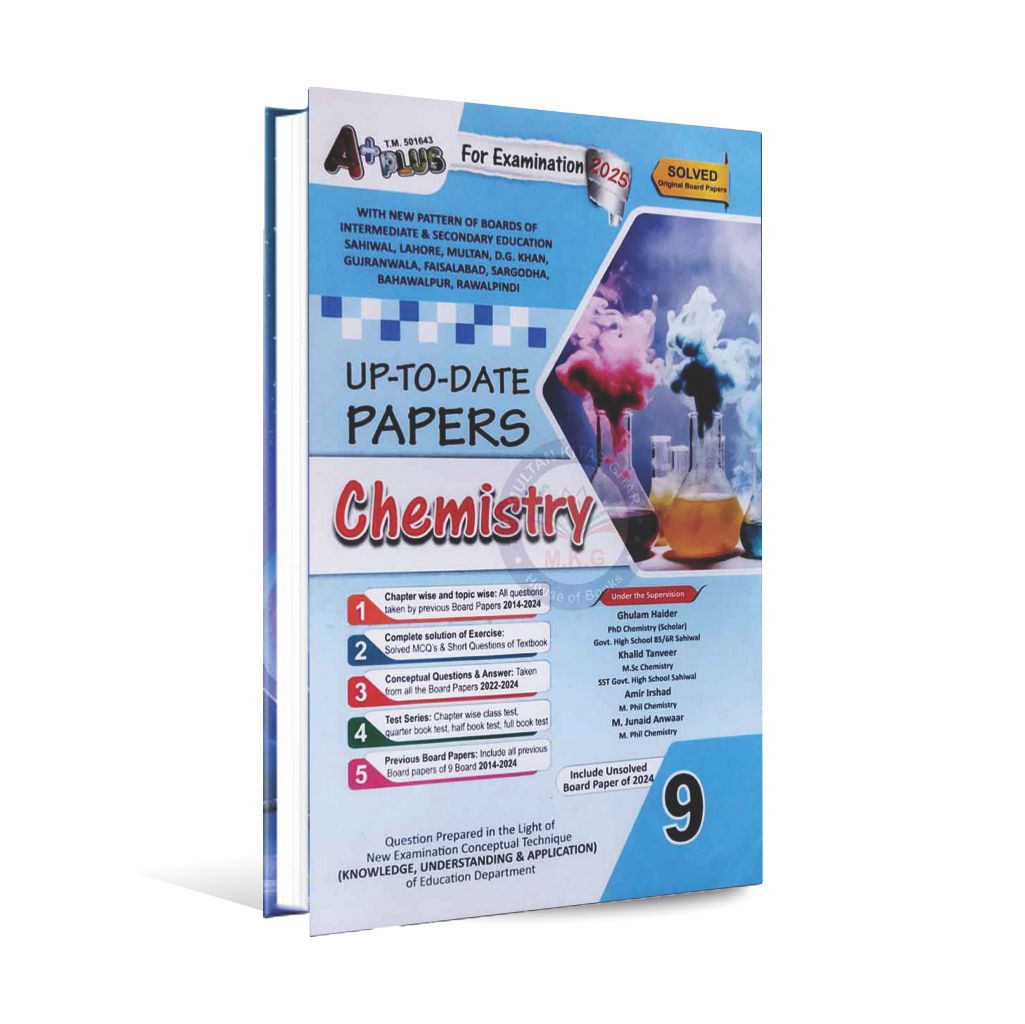 A Plus Chemistry Up To Date Solve Paper's for 9th Class Include Solved Exercise By Ghulam Haider