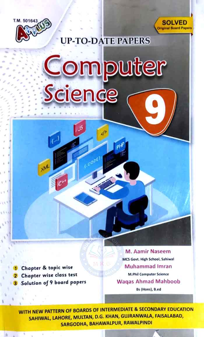 A Plus Computer Science Up-To-Date Solved Original Board Paper for 9th Class 