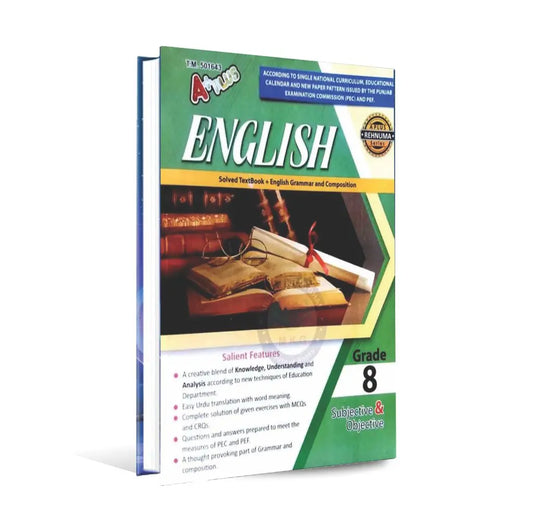 A Plus English Solved Textbook & Grammar Subjective and Objective for Grade 8 By Nasir Ali Dhillon A Plus